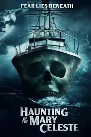 The Haunting of the Mary Celeste (2020) — Horror film poster